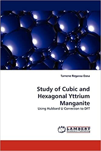 okumak Study of Cubic and Hexagonal Yttrium Manganite: Using Hubbard U Correction to DFT