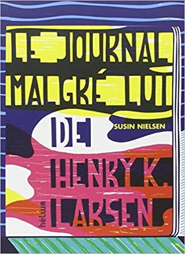 okumak Le journal malgré lui de henry k. larsen (Helium fiction jeunesse)