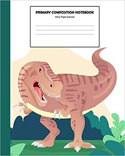 okumak Primary Composition Notebook Story Paper Journal: Dinosaur Primary Composition Book K-2 | Draw and Write Ruled Story Journal with Drawing Box | Handwriting Book for Kindergarten and School