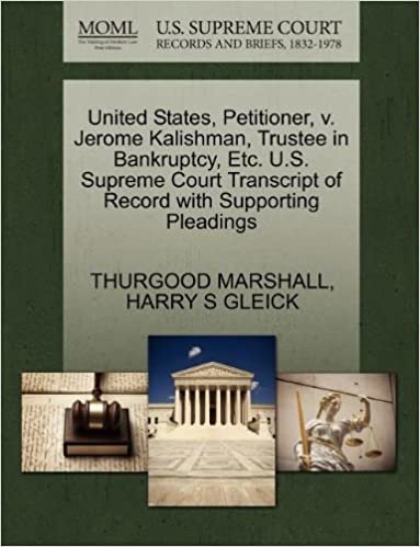 okumak United States, Petitioner, v. Jerome Kalishman, Trustee in Bankruptcy, Etc. U.S. Supreme Court Transcript of Record with Supporting Pleadings