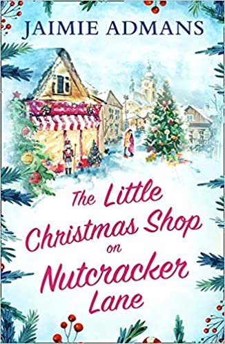 okumak The Little Christmas Shop on Nutcracker Lane