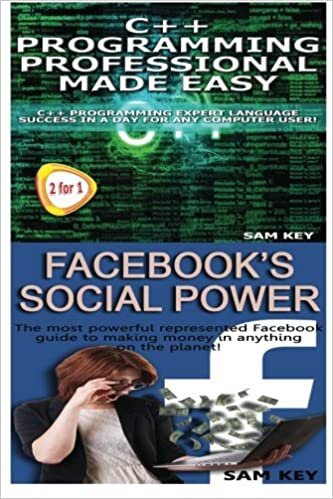 okumak C++ Programming Professional Made Easy &amp; Facebook Social Power: 56