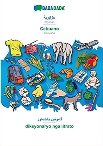 BABADADA, Algerian (in arabic script) - Cebuano, visual dictionary (in arabic script) - diksyonaryo nga litrato: Algerian (in arabic script) - Cebuano, visual dictionary