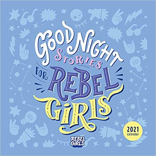 okumak Good Night Stories for Rebel Girls 2021 Wall Calendar