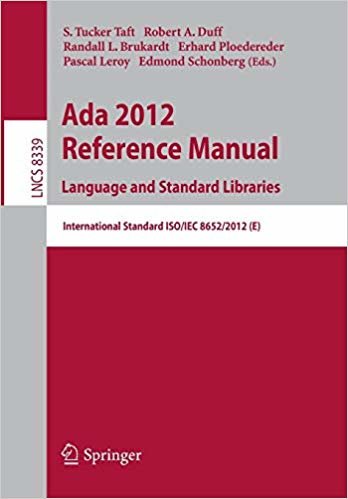 okumak Ada 2012 Reference Manual. Language and Standard Libraries : International Standard ISO/IEC 8652/2012 (E) : 8339