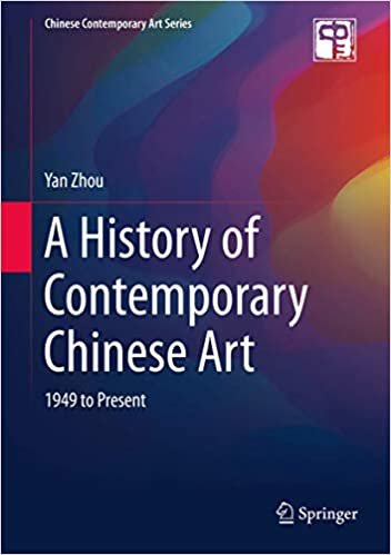 okumak A History of Contemporary Chinese Art: 1949 to Present (Chinese Contemporary Art Series)