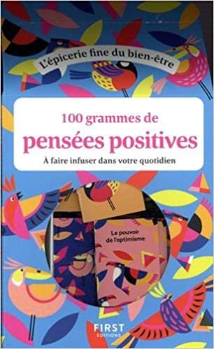 okumak 100 grammes de pensées positives, 3e édition
