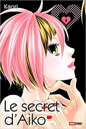 okumak Le secret d&#39;Aiko T05 (PAN.SHOJO)