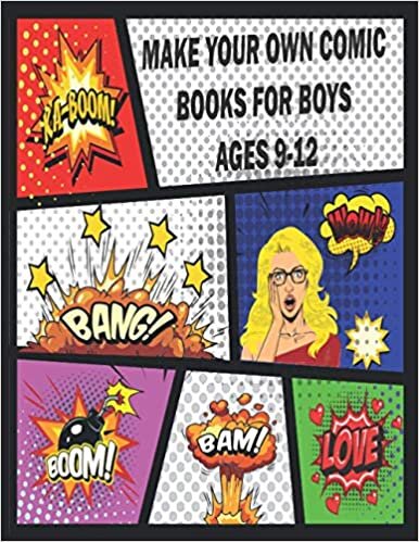 okumak Make your Own Comic Books for Boys Ages 9-12: Blank Comic Book for Kids with Variety of Templates for Create Your Own Comics for kids and adult, Comic ... of Templates for Creative Kids and adul