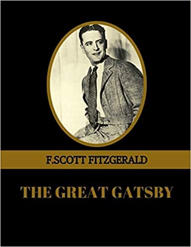 okumak THE GREAT GATSBY BY F.SCOTT FITZGERALD (Illustrated)