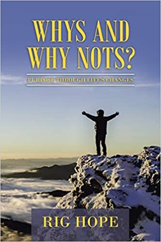 okumak Whys and Why Nots?: Purpose Through Life&#39;s Changes