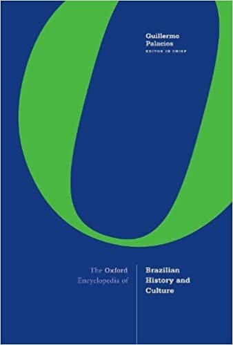 The Oxford Encyclopedia of Brazilian History and Culture