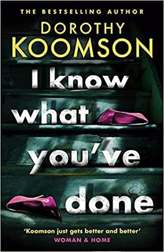 okumak I Know What You&#39;ve Done: a completely unputdownable thriller with shocking twists from the bestselling author