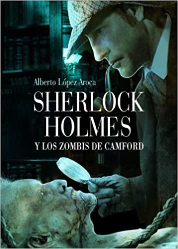 okumak Sherlock holmes y los zombis de Camford (Línea Z)