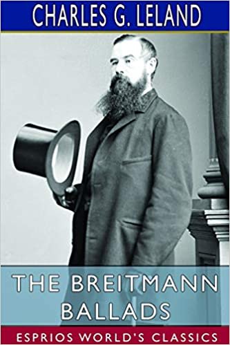 okumak The Breitmann Ballads (Esprios Classics)