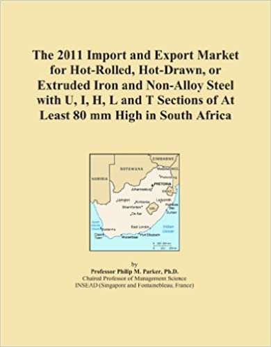 okumak The 2011 Import and Export Market for Hot-Rolled, Hot-Drawn, or Extruded Iron and Non-Alloy Steel with U, I, H, L and T Sections of At Least 80 mm High in South Africa