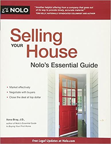 okumak Selling Your House: Nolo&#39;s Essential Guide Bray J.D., Ilona