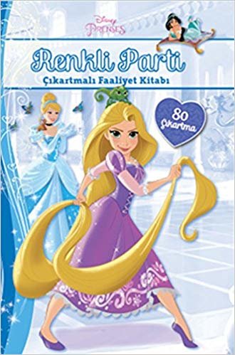 okumak Renkli Parti: Disney Prenses Çıkartmalı Faaliyet Kitabı