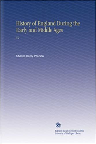 okumak History of England During the Early and Middle Ages: V.2
