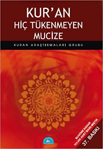 okumak Kur&#39;an Hiç Tükenmeyen Mucize