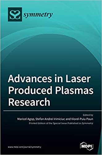 okumak Advances in Laser Produced Plasmas Research