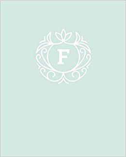 okumak F: 110 Dot-Grid Pages | Monogram Journal and Notebook with a Light Mint Green Background and Simple Vintage Elegant Design | Personalized Initial Letter Journal | Monogramed Composition Notebook