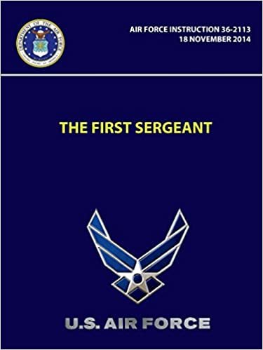 okumak The First Sergeant - Air Force Instruction 36-2113