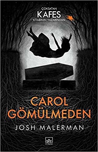 okumak Carol Gömülmeden
