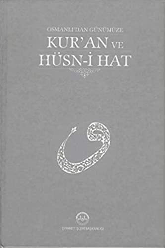 okumak Kur’an ve Hüsn-i Hat