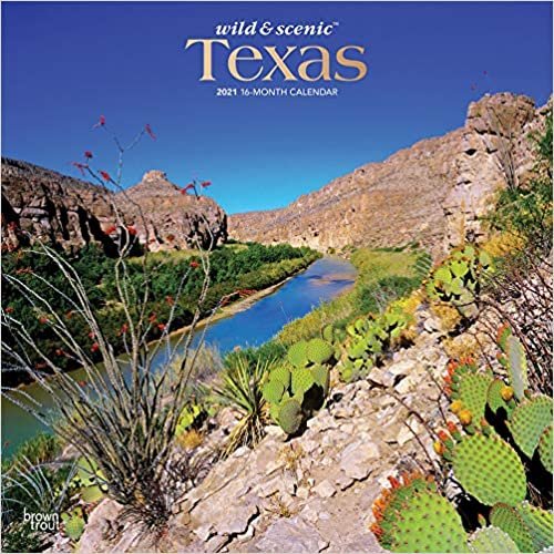 okumak Texas Wild &amp; Scenic 2021 - 16-Monatskalender: Original BrownTrout-Kalender [Mehrsprachig] [Kalender] (Wall-Kalender)