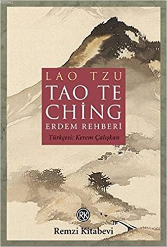 okumak Lao Te Ching-Erdem Rehberi