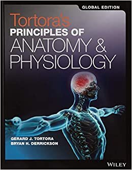 okumak Tortora&#39;s Principles of Anatomy and Physiology