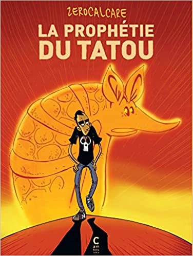 okumak La prophétie du tatou (Cambourakis Bande dessinée)