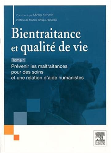 okumak Bientraitance et qualité de vie - PACK 2 tomes: Prévenir les maltraitances pour des soins et une relation d&#39;aide humanistes (Hors collection)