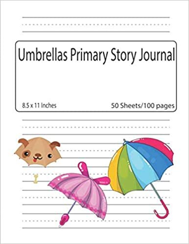 okumak Umbrellas - Primary Story Journal: Dotted Midline and Picture Space | Grades K-2 School Exercise Book | 100 Story Pages (Cute Umbrellas Notebooks For Girls)
