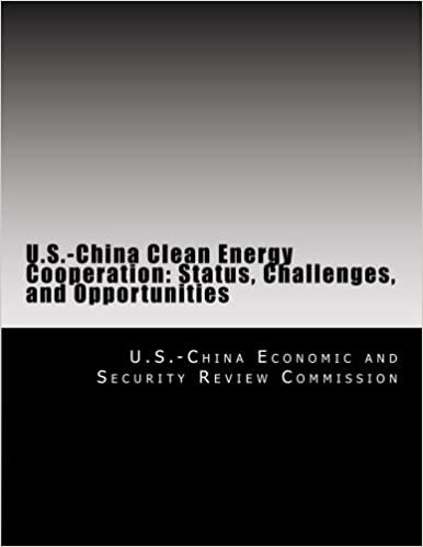 okumak U.S.-China Clean Energy Cooperation: Status, Challenges, and Opportunities