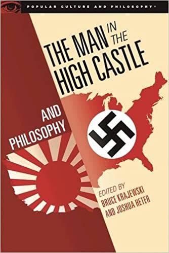 okumak The Man in the High Castle and Philosophy : Subversive Reports from Another Reality