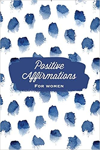 okumak Positive Affirmations For Women: Affirmation, Journal, Self Beliefs Notebook, Book, Blank Lined With Writing Prompts, Gift
