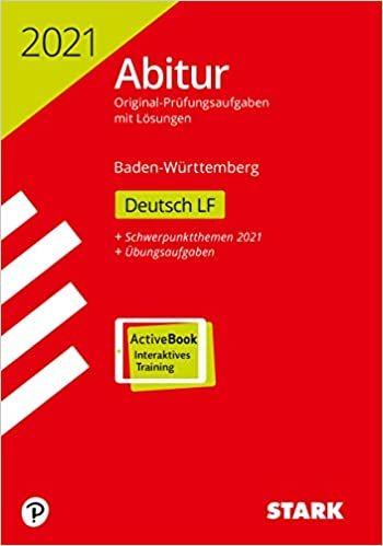 okumak STARK Abiturprüfung BaWü 2021 - Deutsch Leistungsfach: Ausgabe mit ActiveBook