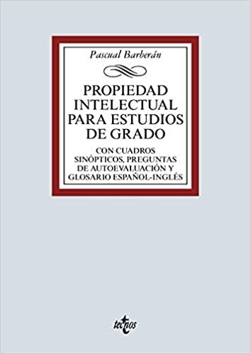 okumak Propiedad Intelectual para estudios de grado: Con cuadros sinópticos, preguntas de autoevaluación y glosario español-inglés