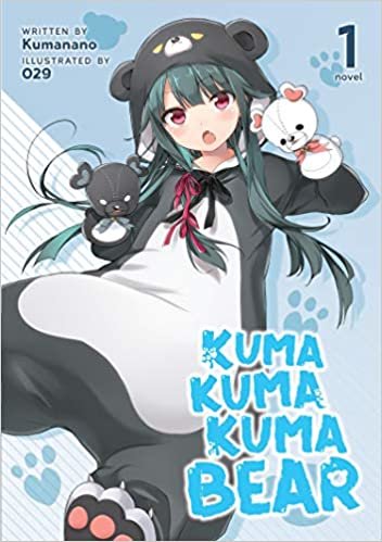 okumak Kuma Kuma Kuma Bear (Light Novel) Vol. 1