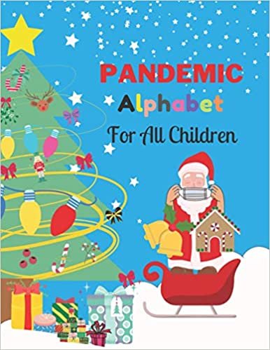okumak Pandemic Alphabet For All Children: A B C, Dot To Dot, Handwriting Workbook for Kids Coloring Book for Kids Ages 3-5, 4-8 year 2020