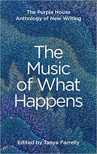 okumak The Music of What Happens: The Purple House Anthology of New Writing