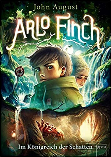 okumak Arlo Finch (3). Im Königreich der Schatten