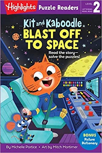 okumak Kit and Kaboodle Blast off to Space (Highlights Puzzle Readers)