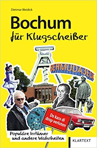 okumak Bochum für Klugscheißer: Populäre Irrtümer und andere Wahrheiten