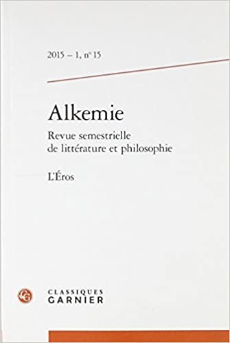 okumak alkemie 2015 - 1 revue semestrielle de littérature et philosophie, n° 15 - l&#39;éro: L&#39;ÉROS