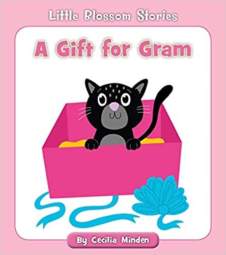 okumak A Gift for Gram (Little Blossom Stories)