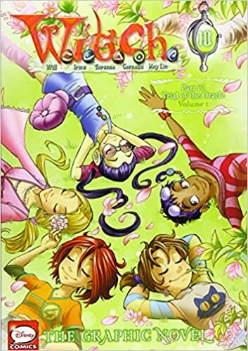 okumak W.I.T.C.H.: The Graphic Novel, Part IV. Trial of the Oracle, Vol. 1