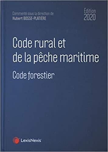 okumak Code rural et de la pêche maritime 2020: Code forestier (Codes Bleus)